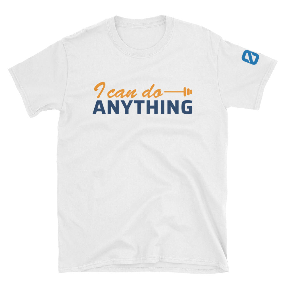"I can do ANYTHING" OR T-Shirt