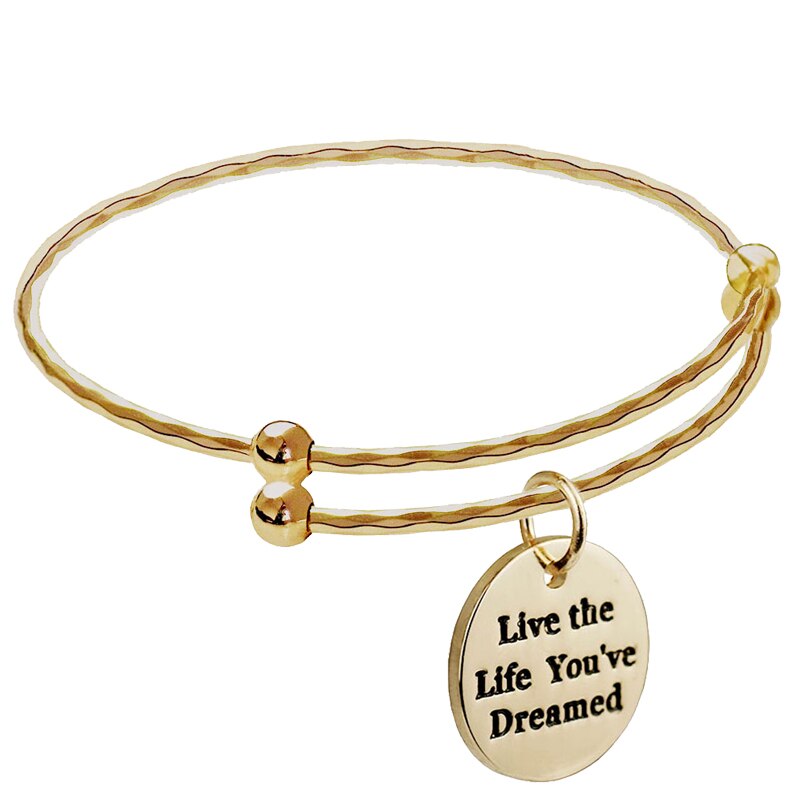 "Live the Life You've Dreamed" Bangle Bracelet