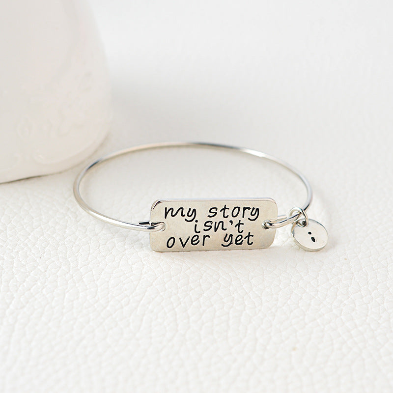 "My Story Isn't Over Yet" Bangle Bracelet
