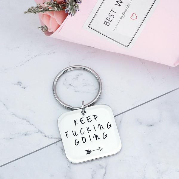 "Keep F*cking Going" Keychain
